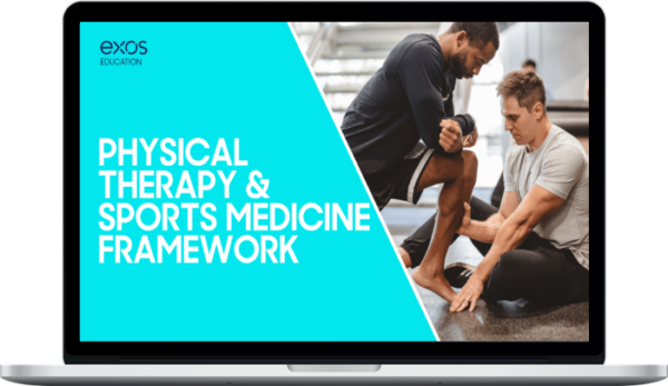 EXOS Education – Physical Therapy and Sports Medicine Framework