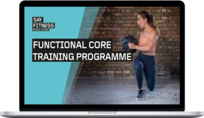 Say Fitness PT – Functional Core Training Programme