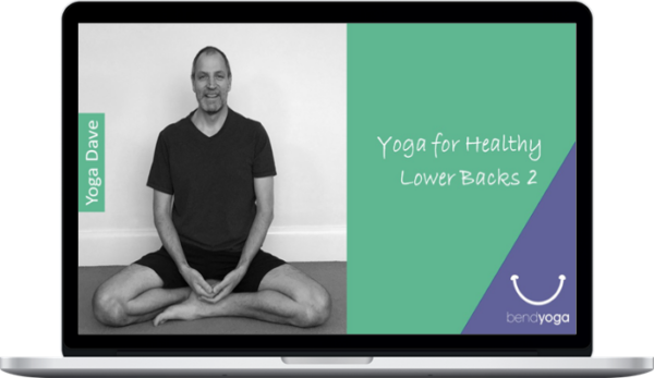 bendyoga – Yoga for Healthy Lower Backs – Part 2