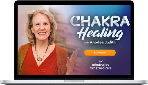 Anodea Judith – Chakra Healing