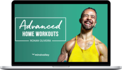 Ronan Diego de Oliveira – Advanced Home Workouts