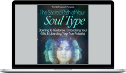 Ryan Angelo – The Sacred Path of Your Soul Type