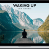 Sam Harris – Waking Up – Audio Meditation Course