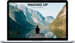 Sam Harris – Waking Up – Audio Meditation Course