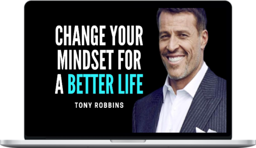 Anthony Robbins – 43 Courses Vault Collection [Motivation, Mindset, Better You]