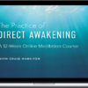 Craig Hamilton – Meditation 2.0: The Practice of Direct Awakening