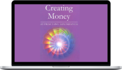 Sanaya Roman – Creating Money: Attracting Abundance Audiobook