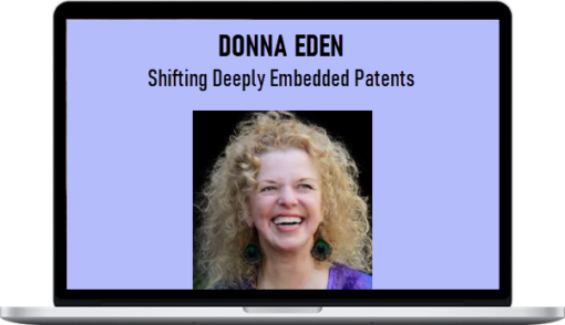 Donna Eden – Shifting Deeply Embedded Patents