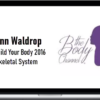 Lynn Waldrop – Rebuild Your Body 2016 – Skeletal System