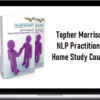 Topher Morrison – NLP Practitioner Home Study Course