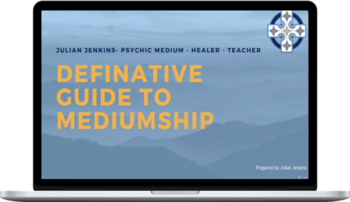 Definitive Spiritual Guide To Psychic Mediumship Development