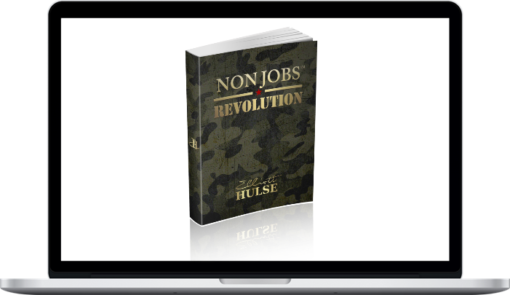 Elliott Hulse – Non Jobs Revolution