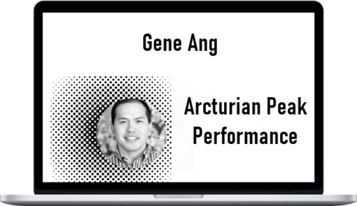 Gene Ang - Arcturian Peak Performance