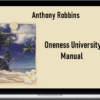 Anthony Robbins – Oneness University Manual