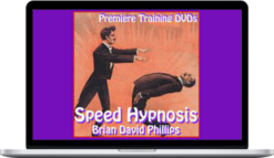 Brian David Phillips – Speed Hypnosis Techniques