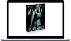 David Shade’s Manual – Advanced Sexual Techniques and Practical Hypnosis