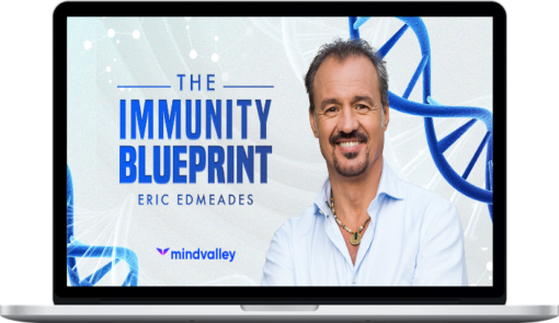 Eric Edmeades – The Immunity Blueprint