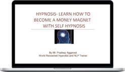 Hypnosis – Become an Abundance Magnet Using Self-Hypnosis