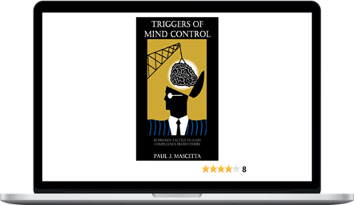Paul Mascetta – Advanced Triggers of Mind Control