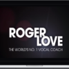 Roger Love – Perfect Voice