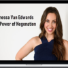 Vanessa Van Edwards – The Power of Negonation