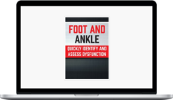 Courtney Conley – Foot and Ankle: Quickly Identify and Assess Dysfunction