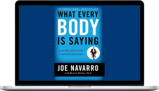 Joe Navarro – What Every BODY Is Saying