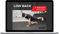 Prehab – Low Back Prehab Program