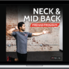 Prehab – The Neck And Mid-Back Prehab Program