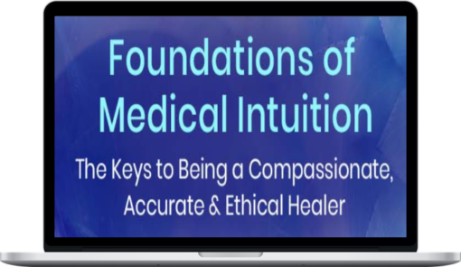 Tina Zion – Foundations of Medical Intuition