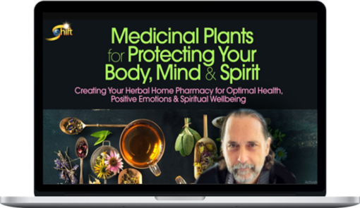 David Crow - Medicinal Plants for Protecting Body, Mind & Spirit – All Modules + Bonuses