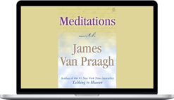 James Van Praagh - Guided meditations