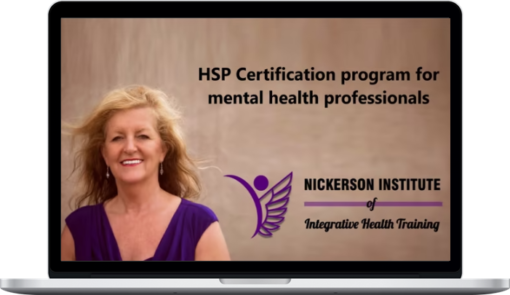 Wendy Nickerson - Highly Sensitive Person Certification Training Program