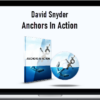 David Snyder - Anchors In Action