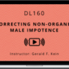 Gerald Kein - Correcting Non-Organic Male Impotence