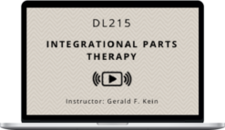 Gerald Kein - Integrational Parts Therapy