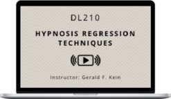 Gerald Kein - Regression Techniques (Omni Hypnosis 210)