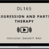 Gerald Kein - Regression and Parts Therapy (Omni Hypnosis 165)