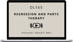 Gerald Kein - Regression and Parts Therapy (Omni Hypnosis 165)