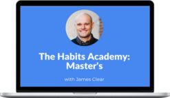 James Clear - The Habit Academy