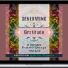 Joe Dispenza - Generating Gratitude