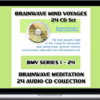 Brainwave Mind Voyages - Brainwave Mind Voyages 24 CD Set Brainwave Meditation Programs