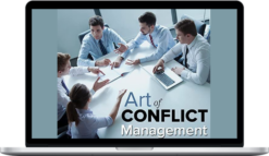 Michael Dues - Art of Conflict Management Achieving Solutions for Life, Work, and Beyond