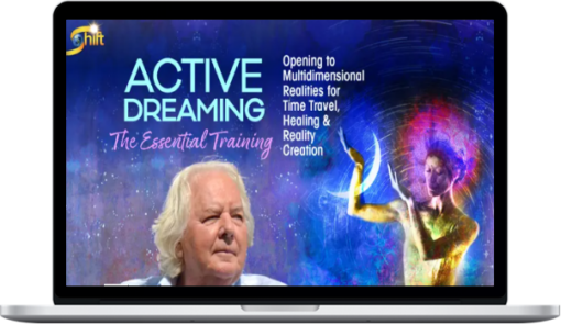Robert Moss – Active Dreaming The Essential Training