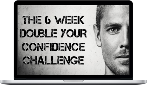 Stephan Erdman – 6 Week Double Your Confidence Challenge