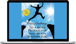 Chris Haroun – 30 Day Challenge to a More Productive and Much Happier You