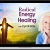 Cyndi Dale – Radical Energy Healing