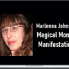 Marlenea Johnson – Magical Money Manifestation