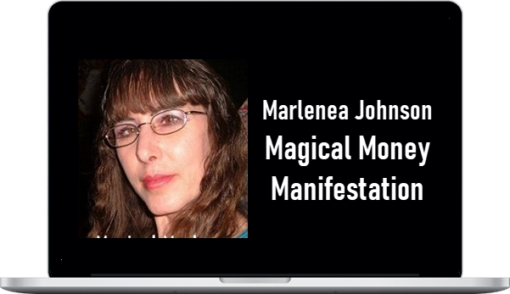 Marlenea Johnson – Magical Money Manifestation