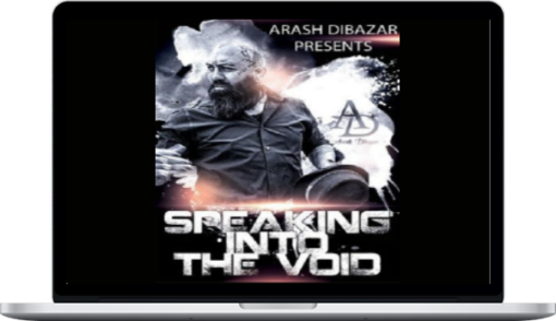 Arash Dibazar – Speaking Into The Void